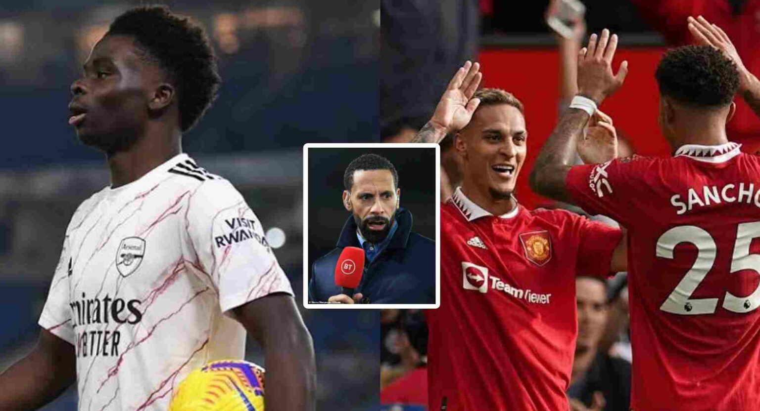 'They don't play like Saka': Rio Ferdinand 'blasts' Antony and Sancho, urging them to learn from Arsenal star Bukayo Saka